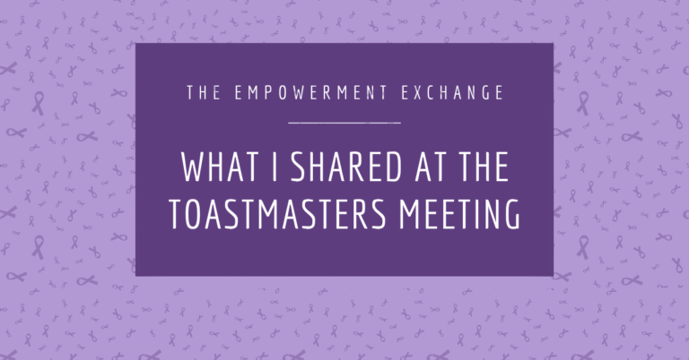 What I Shared at the Toastmasters Meeting